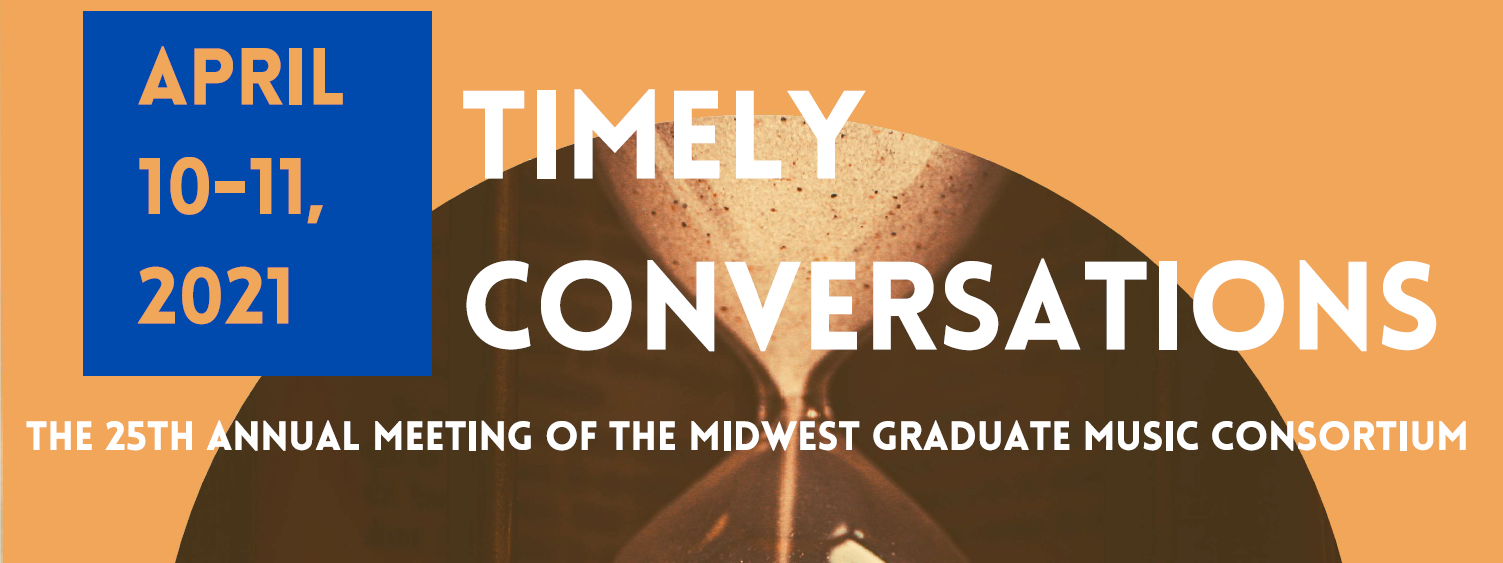 SMR Hosts Midwest Graduate Music Consortium 2021 Conference